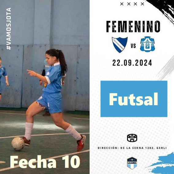 J.J.Urquiza, Futsal, 2024, Femenino, Fecha Nro 10, Clausura, LAAMBA